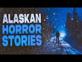 7 true alaskan horror stories with snow ambience