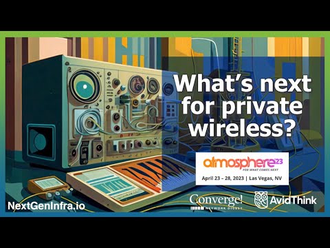 What's next for private wireless?