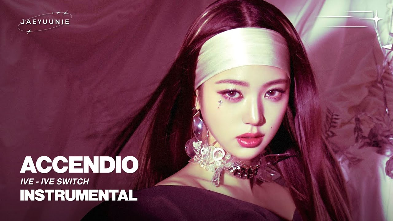 IVE - Accendio | Instrumental