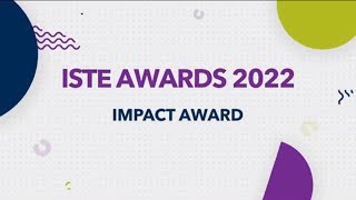 2022 ISTE Awards: Impact Award