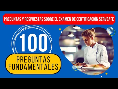 Examen de Certificación de ServSafe Manager 100 Preguntas Fundamentales