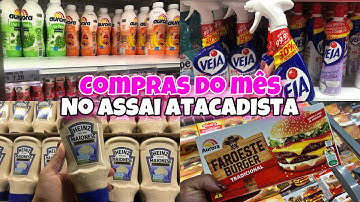 COMPRAS DO MÊS DE MARÇO NO ASSAI ATACADISTA/COM PREÇOS🤑