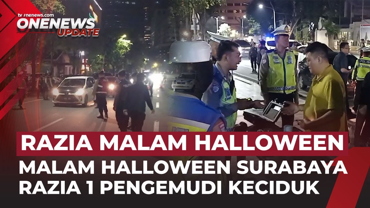 Surabaya Gelar Razia Mabuk Saat Halloween, Pengemudi Diamankan | OneNews Update