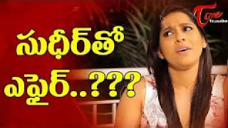 సుడిగాలి సుధీర్ నా మొగుడు అన్న రాష్మి | sudigali sudheer shock