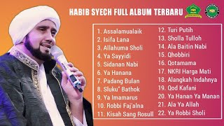 Habib Syech Full Album 2021 || Tanpa Iklan
