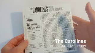 The Carolines Featuring Carell Mancuso