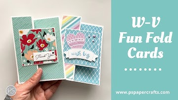 How to make a W-V Fun Fold Card