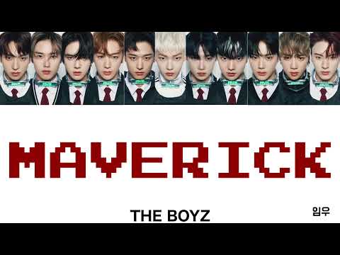 【かなるび/日本語訳】MAVERICK - 더보이즈(THE BOYZ/ドボイズ)