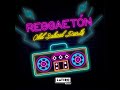 Reggaeton Clasico Mix (Mix Reggaeton Old School)