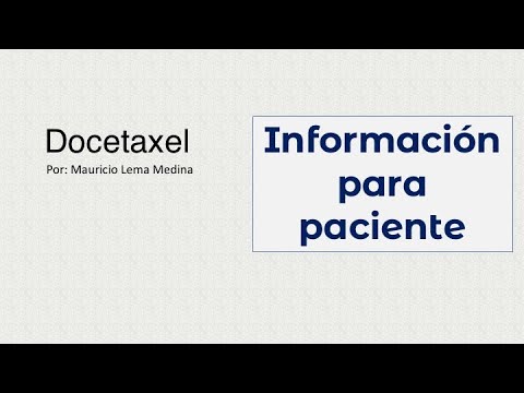 Vídeo: Docetaxel: Instrucciones De Uso, Precio, Revisiones, Análogos