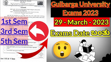Gulbarga University 1st 3rd 5th Sem NEP CBCS NON-CBCS Exam Date Timetable when ? 29 March 2023