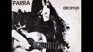 Video thumbnail of "Violeta Parra - Décimas (1976)"