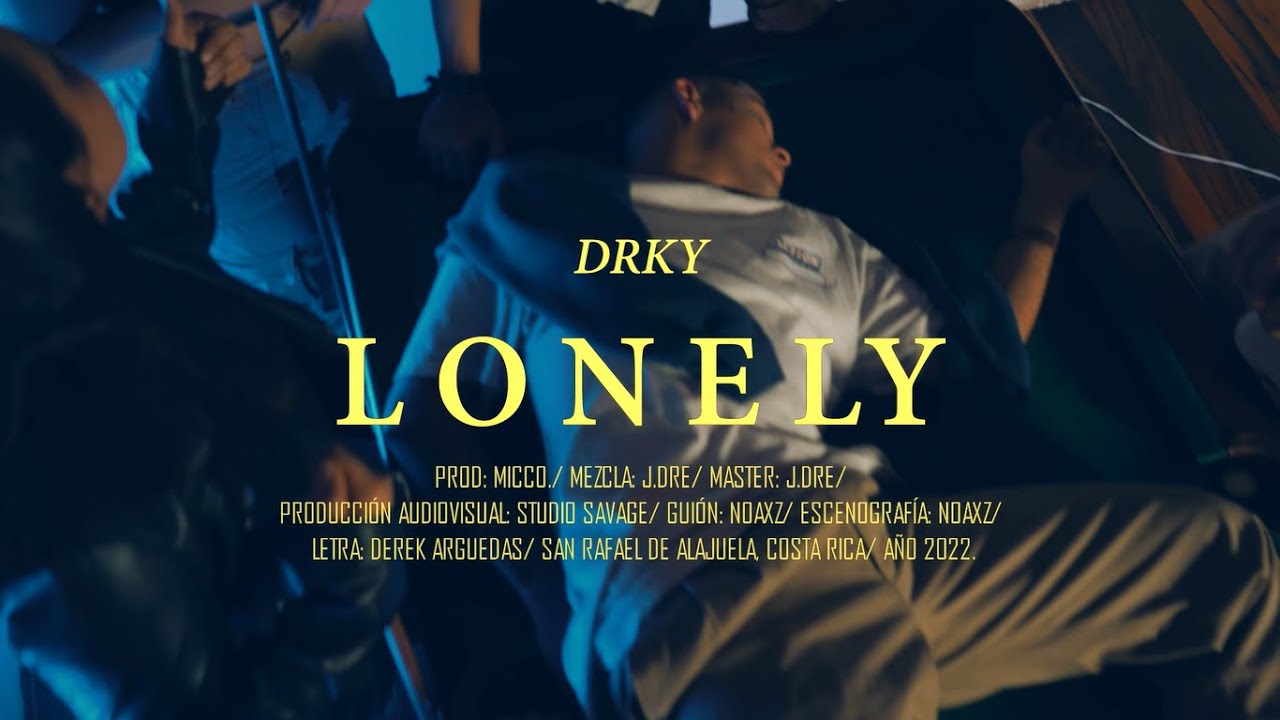 LONELY-DRKy (Video Oficial)