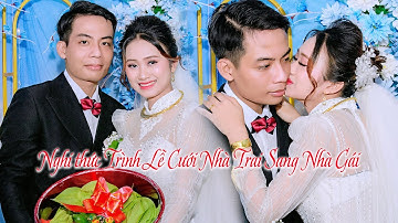 Nghi thức Trình Lễ Cưới Nhà Trai Sang Nhà Gái -  Đám Cưới Vĩnh Châu Miền Tây 2023