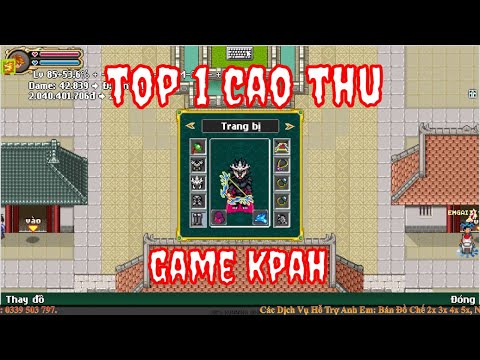 Video Top 1 Cao Thủ Game KPAH - youtube