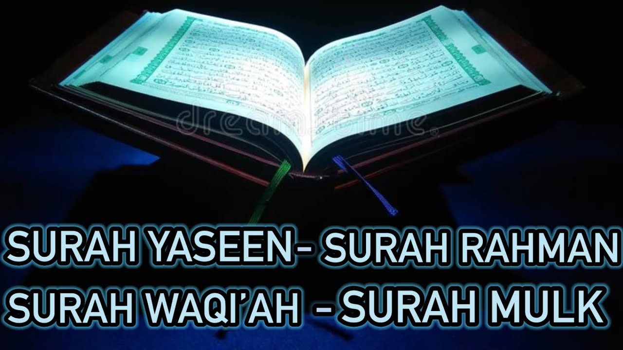 Surah Yaseen Surah Rahman Surah Waqia And Surah Mulk By Abdullah Al