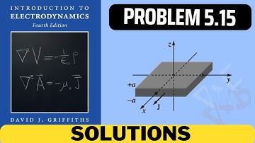 Griffiths Problem 5.15 solution | introduction to electrodynamics (4th Edition) Griffiths solutions