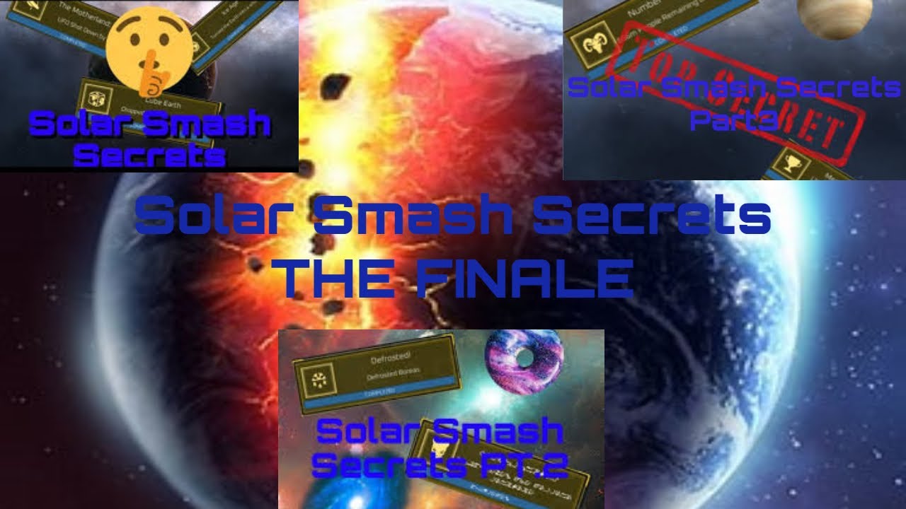 How To Unlock Every Solar Smash Achievement Part 4 YouTube