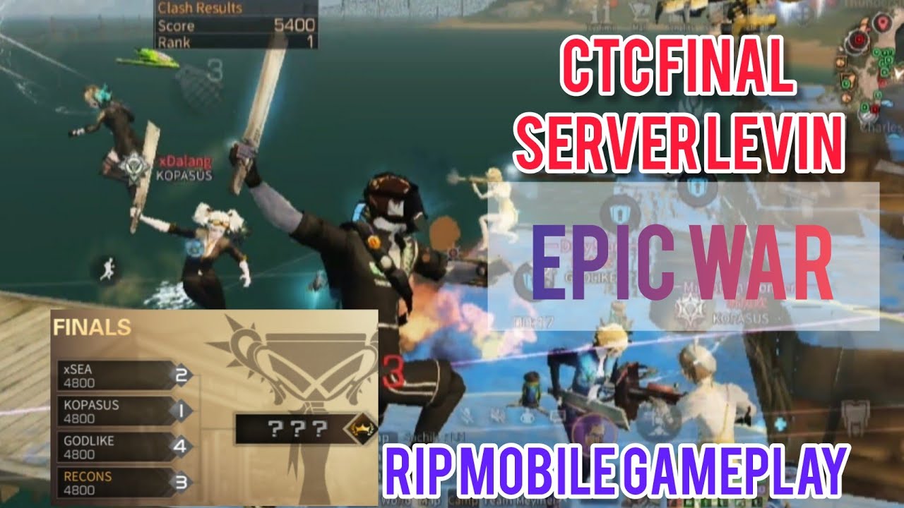 CTC FINAL | SERVER LEVIN CITY | EPIC WAR | MOBILE GAMEPLAY