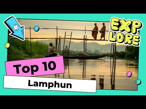 Top 10 Lamphun #lamphun  #thailand