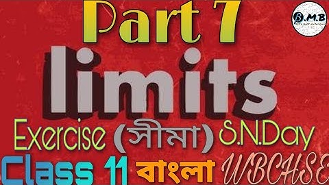 Limit (সীমা) in Bengali Class11 WBCHSE (Part 7)