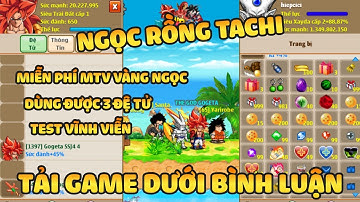 Ngọc Rồng Lậu - Trải nghiệm sv Nro Lậu test vĩnh viễn đăng ký không mất phí nhận vàng ngọc skh free 