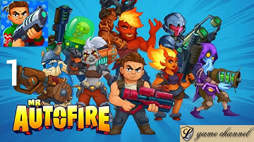 mr autofire gameplay walkthrough || l game channel || android & ios gameplay
