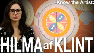 Know the Artist: Hilma af Klint