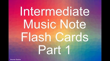 Music Note Flashcards - Intermediate