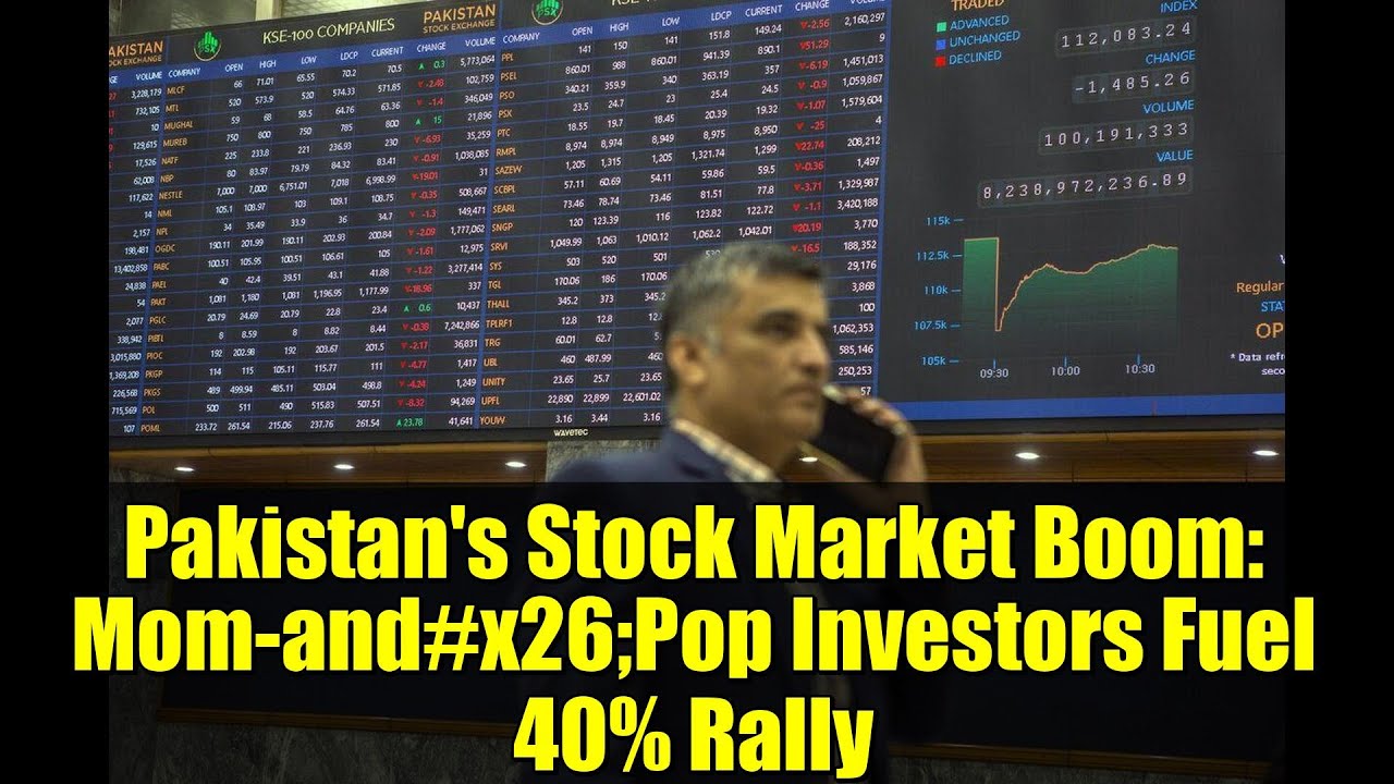 Pakistan's Stock Market Boom: Mom-and