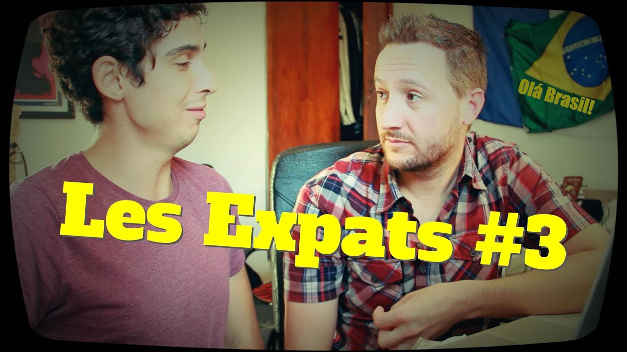 Les Expats no Brasil #3 humor or humour