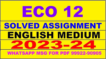 eco 12 solved assignment 2023-24 | eco 12 solved assignment in english 2024 | eco 12 2024