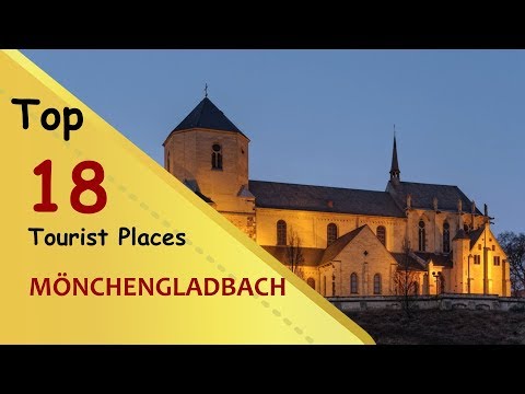 "MÖNCHENGLADBACH" Top 18 Tourist Places | Mönchengladbach Tourism | GERMANY