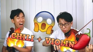 Hot Chili Violin Challenge (and other painful foods)