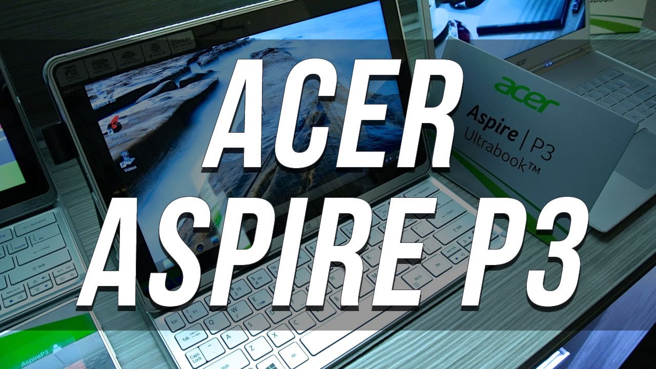 Acer Aspire P3 - Presentazione italiana