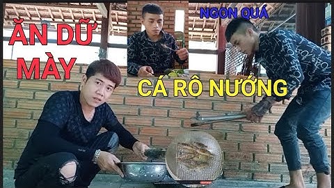 Cá Rô Nướng MỌI - Chấm Muối Ớt | Văn Khánh YouTube |