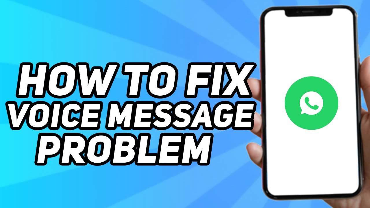 How to Fix Whatsapp Voice Message Problem (Android & IOS) - YouTube