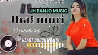 JHAL MURI 🔥NAGPURI SONG DJ || BANJO DHUN||#dj_nagpuri_style