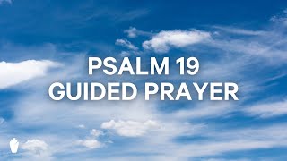 Psalm 19 Prayer Guided Christian Meditation