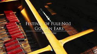 Festival of Fule No.1: Golden Ears - Gon Ohtsuji