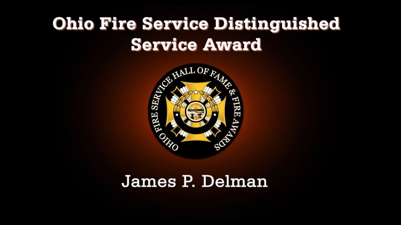 James Delman 2024 Ohio Fire Service Distinguished Service Award Winner ...