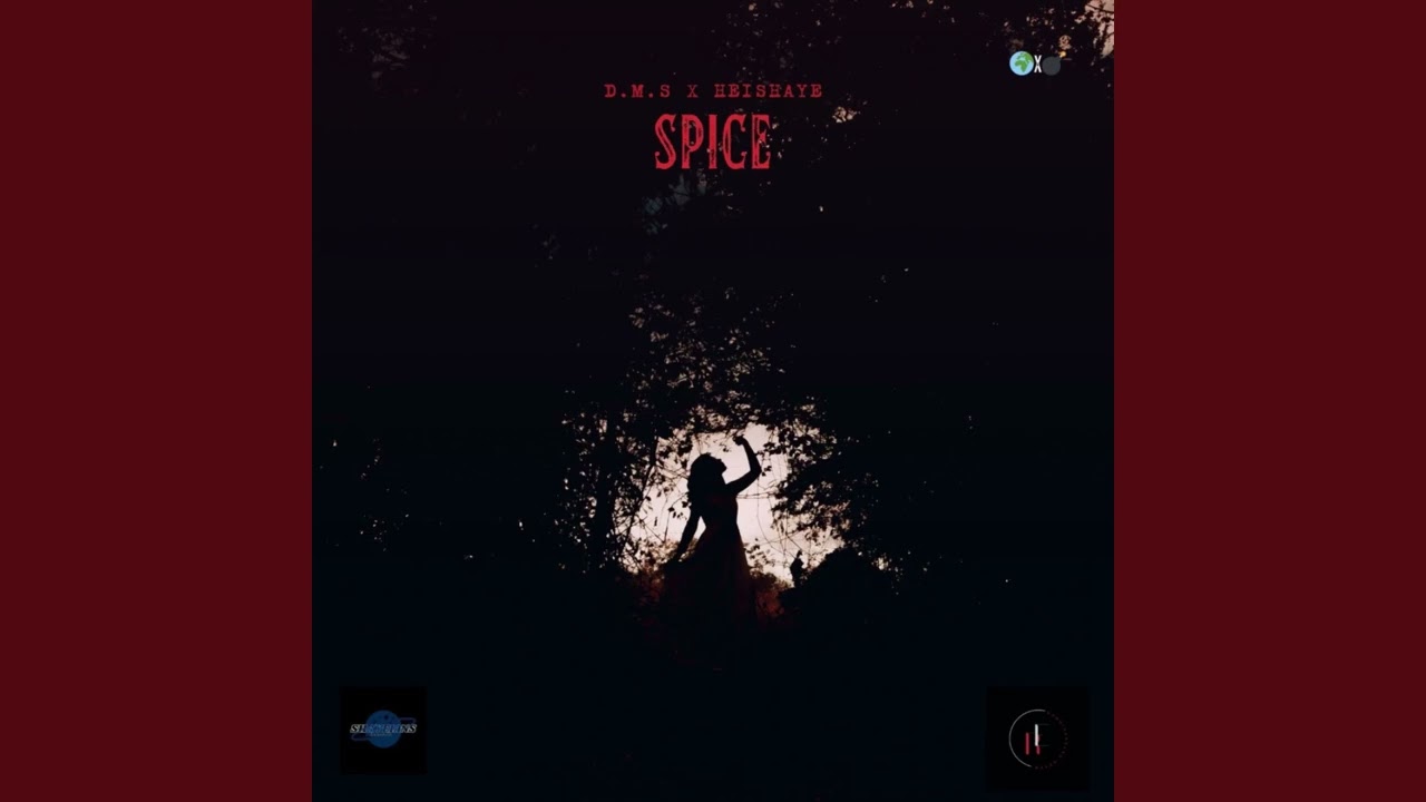 Guarda D.M.S & Heishaye - SPICE (OFFICIAL AUDIO) su YouTube Guarda D.M.S & Heishaye - SPICE (OFFICIAL AUDIO) su YouTube