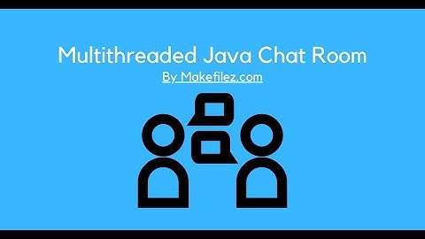 Multithreaded Java Chat Room Application