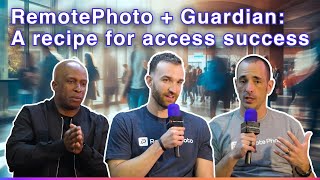 RemotePhoto + Guardian: A recipe for access success