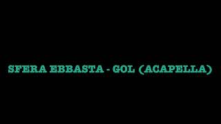 Sfera Ebbasta, Guè - Gol (Solo Voce) |Acapella|