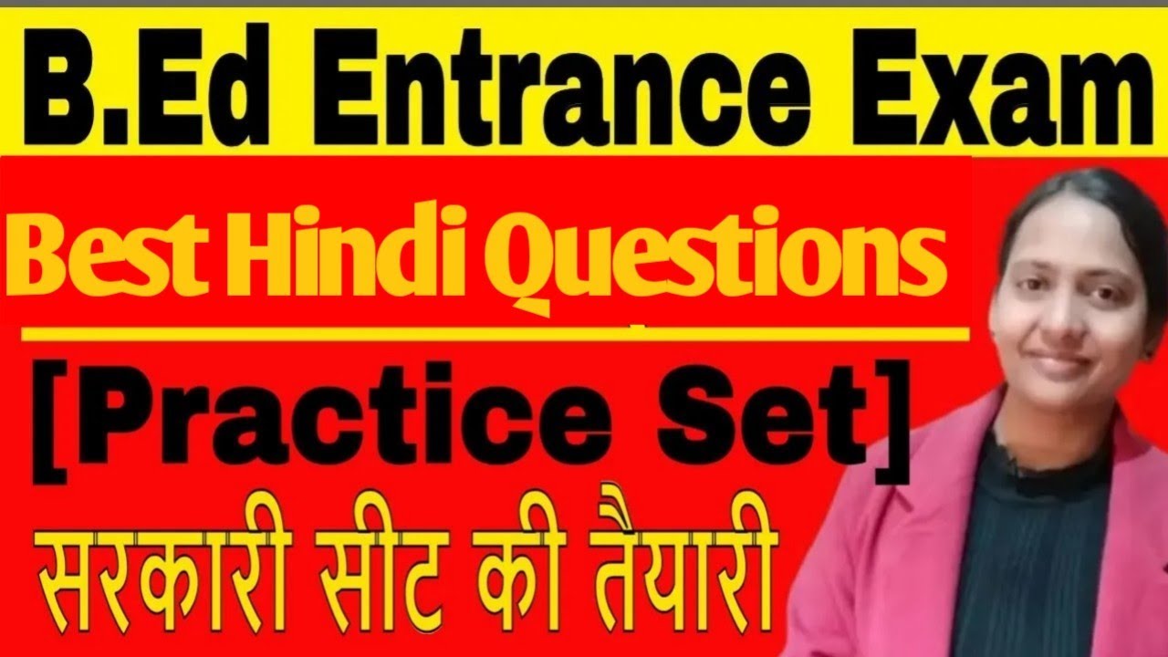 b-ed-hindi-marathon-class-b-ed-entrance-exam-2024-practice-set-youtube