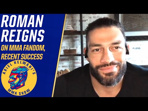 Roman Reigns talks MMA fandom, potential Rock matchup & WrestleMania | Ariel Helwani’s MMA Show