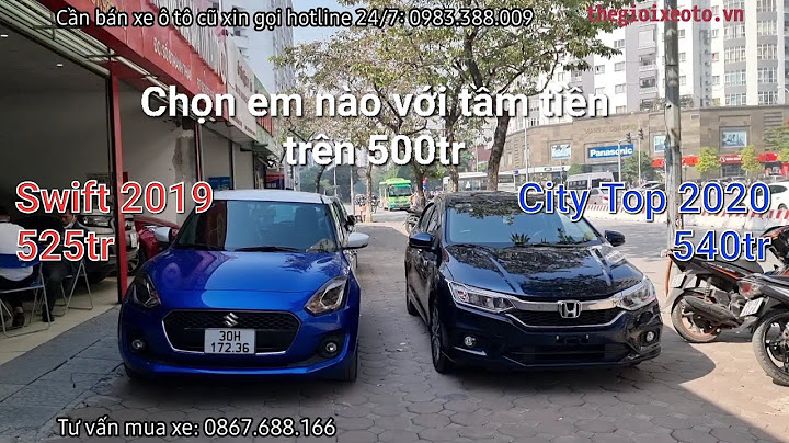 So sánh suzuki swift và honda city năm 2024