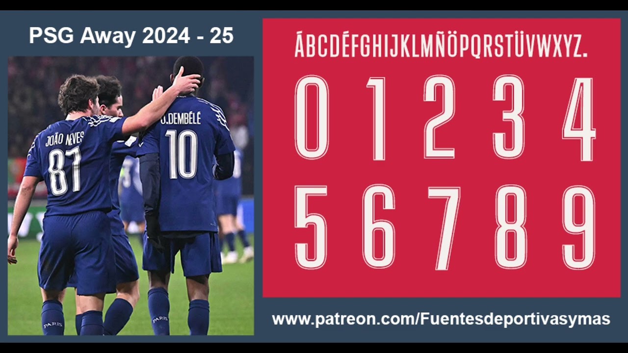 Tipografia Visita PSG Champions League 2024 PSG Champions League Font Away 2024 - 25