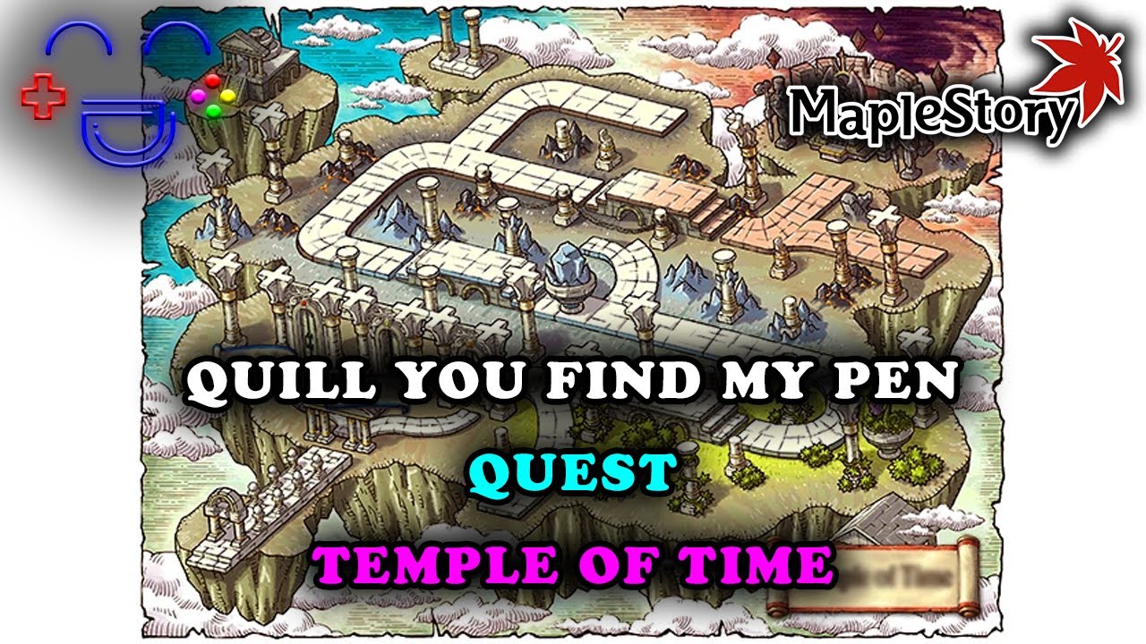 Quill You Find My Pen Temple of Time Maplestory